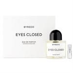 Eyes Closed by Byredo - Eau de Parfum - Duftprobe - 2 ml