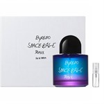 Byredo Space Rage Travx - Eau De Parfum - Duftprobe - 2 ml