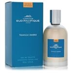 Comptoir Sud Pacifique Vanille Ambre by Comptoir Sud Pacifique - Eau De Toilette Spray 100 ml - für Frauen