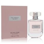 So In Love by Victoria's Secret - Eau De Parfum Spray 50 ml - für Frauen