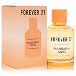 Forever 21 Mandarin Muse by Forever 21 - Eau De Parfum Spray 100 ml - für Frauen