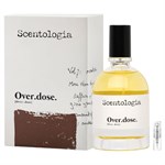 Scentologia Over.dose. - Eau de Parfum - Duftprobe - 2 ml