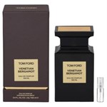 Tom Ford Venetian Bergamott - Eau de Parfum - Duftprobe - 2 ml