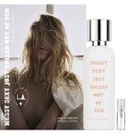 What We Do Is Secret Messy Sexy Just Rolled out of Bed - Eau de Parfum - Duftprobe - 2 ml